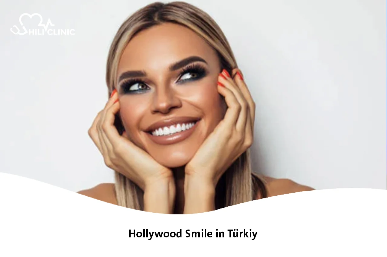 Hollywood Smile in Turkey